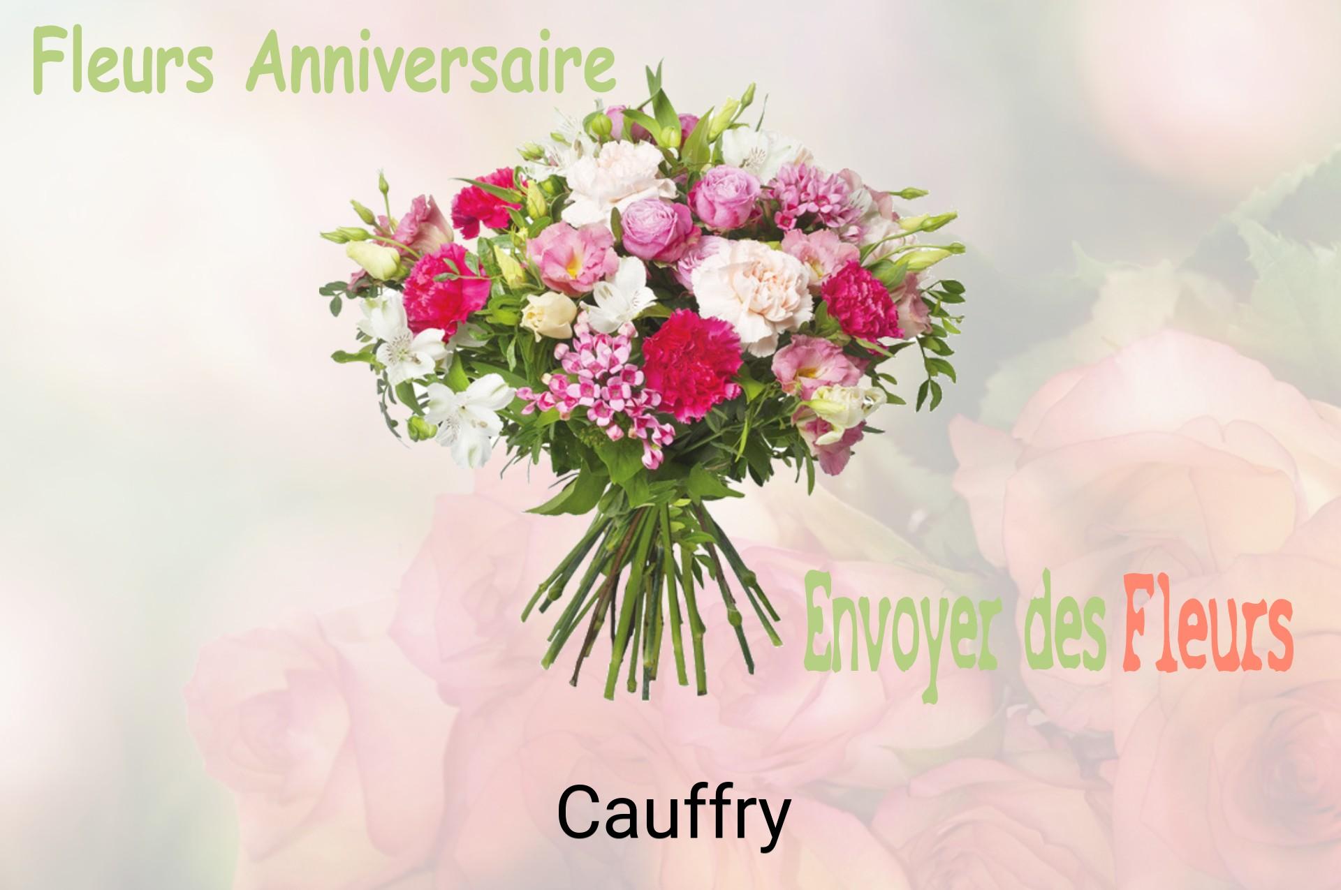 Bouquet de fleurs d’anniversaire livré à Cauffry