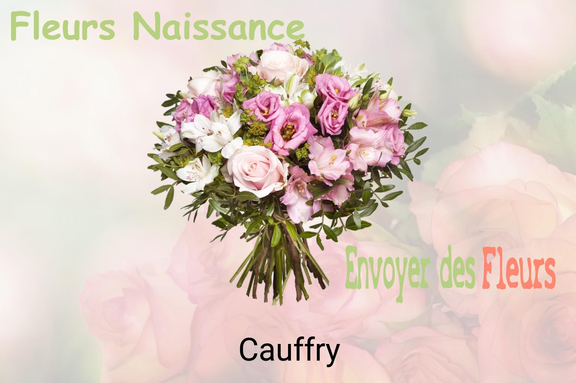 Bouquet de fleurs de naissance livré à Cauffry