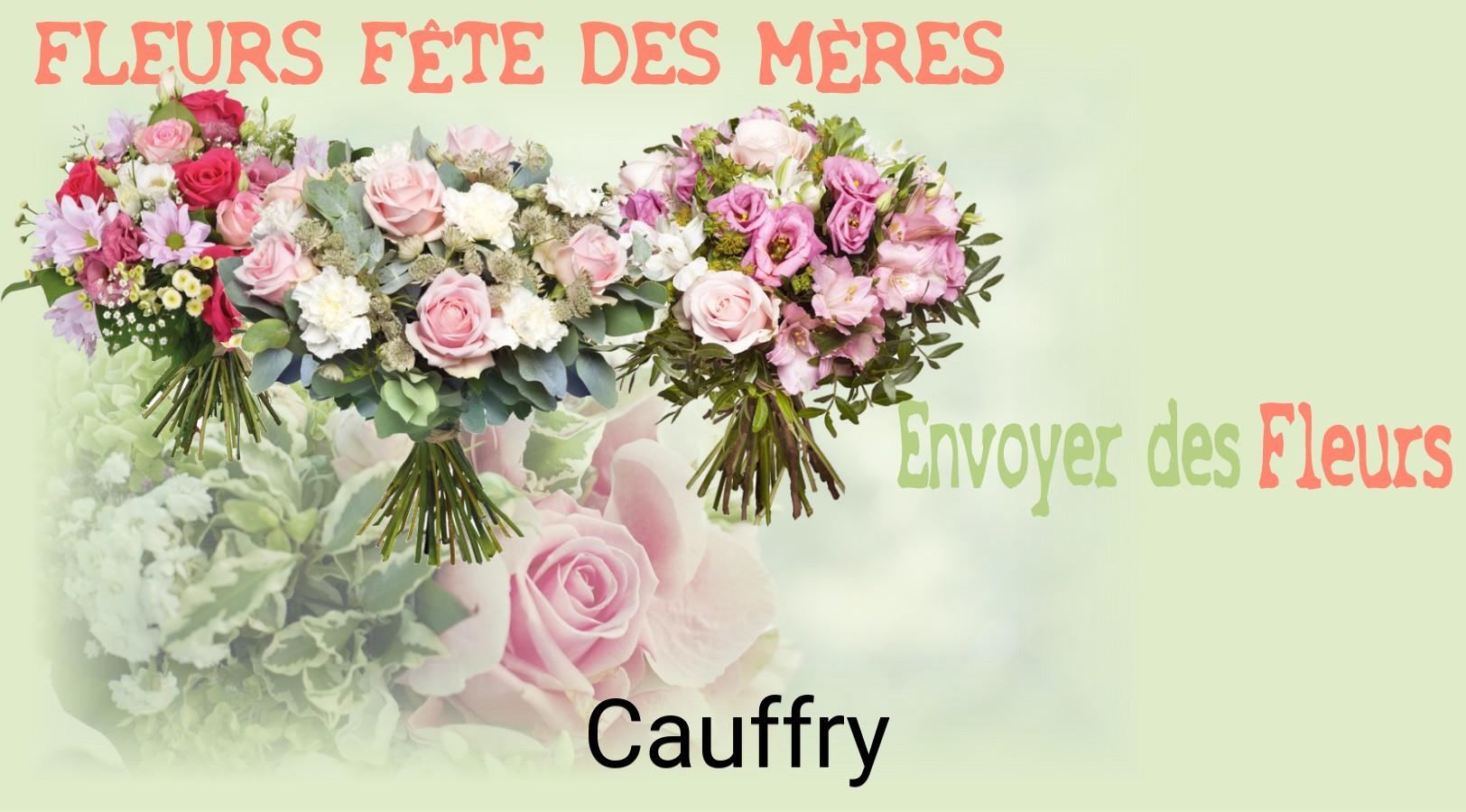 Bouquet de Fête des Mères livré à Cauffry